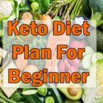 Keto Diet Plan For Beginner